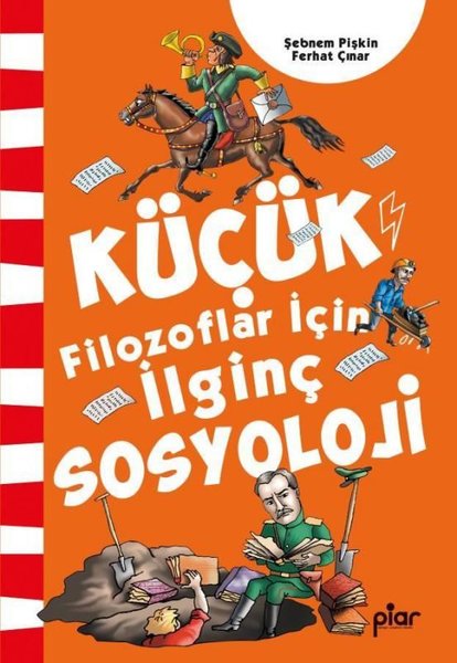 Küçük Filozoflar İçin İlginç Sosyoloji