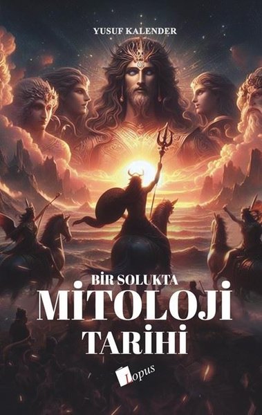 Bir Solukta Mitoloji Tarihi