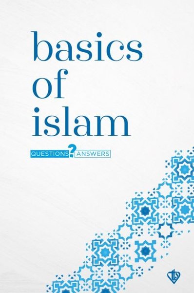 Basics Of Islam Questions and Answers-Temel Dini Bilgiler