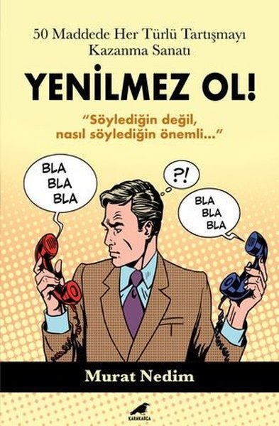 Yenilmez Ol! 50 Maddede Her Türlü Tartışmayı Ka...