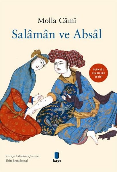 Salaman ve Absal - Ölümsüz Klasikler Serisi