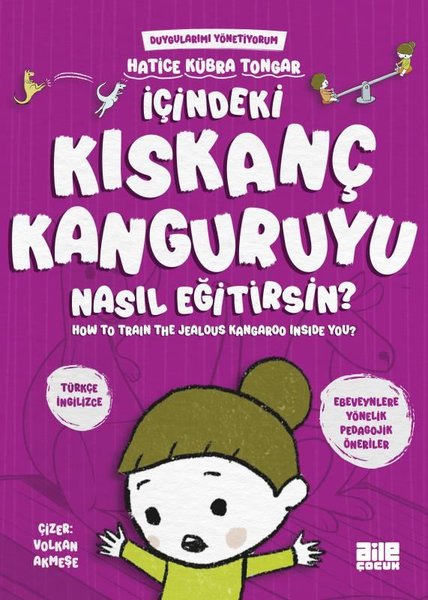 İçindeki Kıskanç Kanguruyu Nasıl Eğitirsin? Duygularımı Yönetiyorum - How to Train The Jealous Kanga