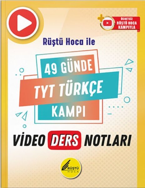 Rüştü Hoca İle 49 Günde TYT Türkçe Kampı Video Ders Notları