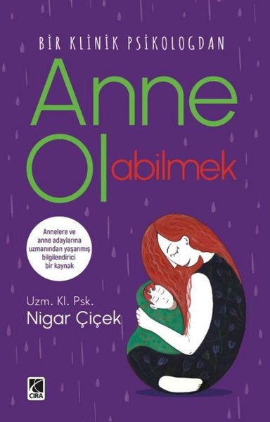 Bir Klinik Psikologdan Anne Olabilmek