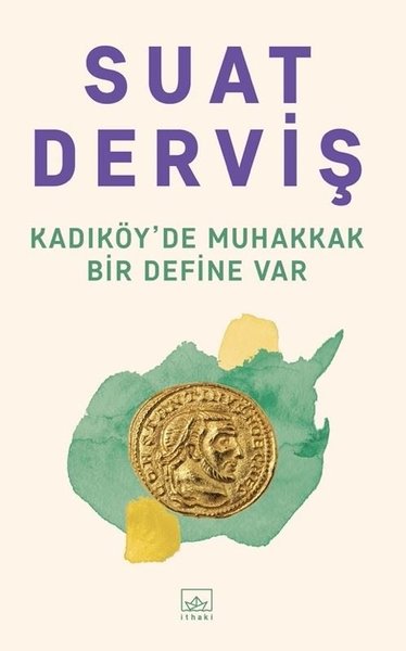 Kadıköy'de Muhakkak Bir Define Var