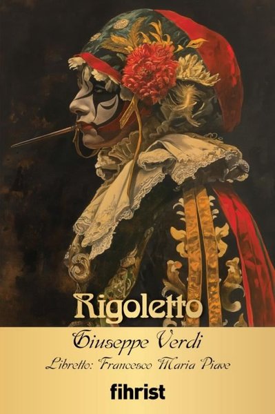 Rigoletto - Opera Klasikleri 15