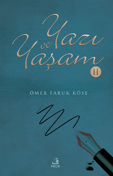 Yazı ve Yaşam - 2