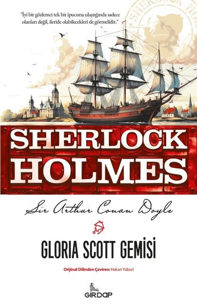 Sherlock Holmes - Gloria Scott Gemisi