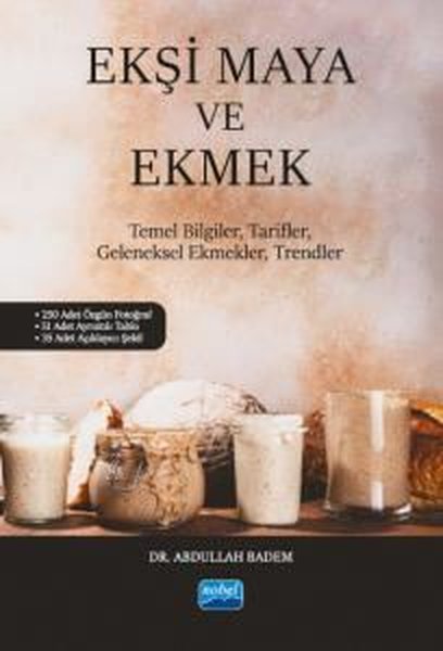 Ekşi Maya ve Ekmek - Temel Bilgiler Tarifler Geleneksel Ekmekler Trendler