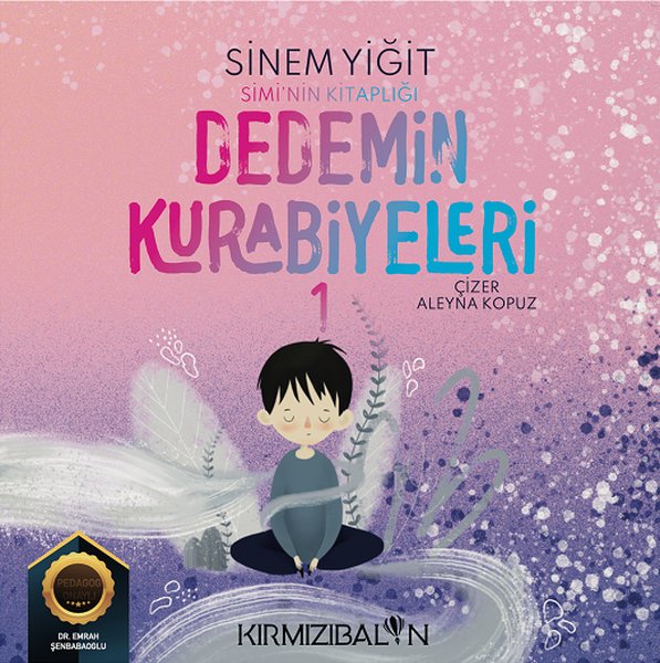 Dedemin Kurabiyeleri - Simi'nin Kitaplığı