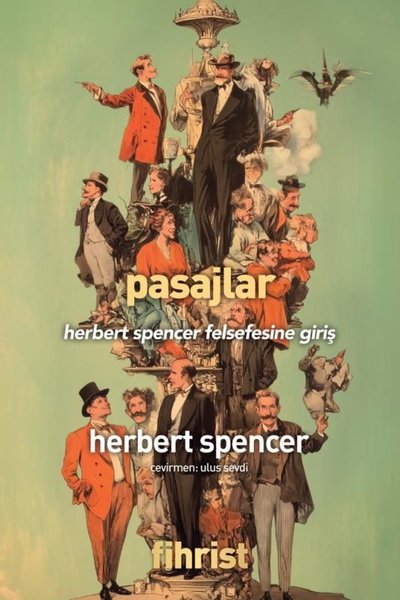 Pasajlar - Herbert Spencer Felsefesine Giriş