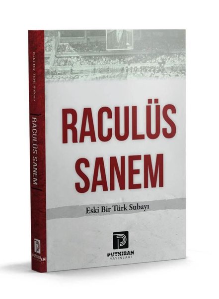 Raculüs Sanem - Eski Bir Türk Subayı