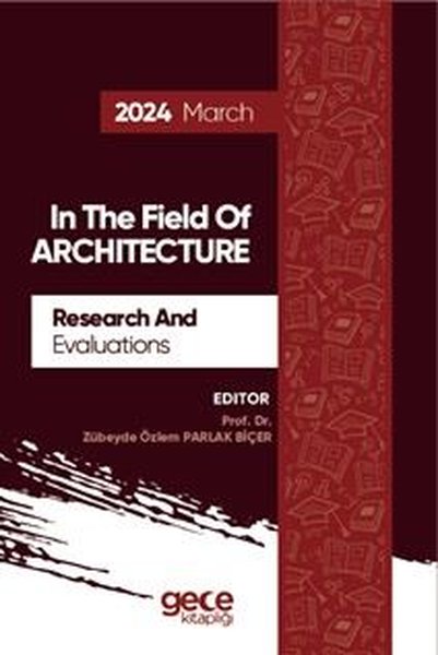 In The Field of Artchitecture Research and Evaluations 2024 March