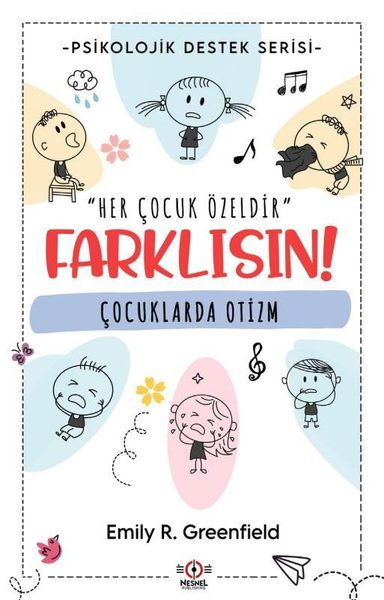 Çocuklarda Otizm - Farklısın! - Psikolojik Destek Serisi