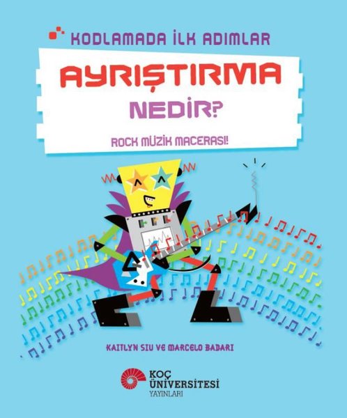 Ayrıştırma Nedir? - Rock Müzik Macerası! - Kodlamada İlk Adımlar