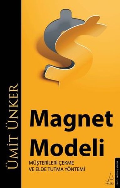 Magnet Modeli - Müşterileri Çekme ve Elde Tutma...