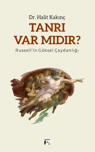 Tanrı Var Mıdır? - Russell'in Göksel Çaydanlığı