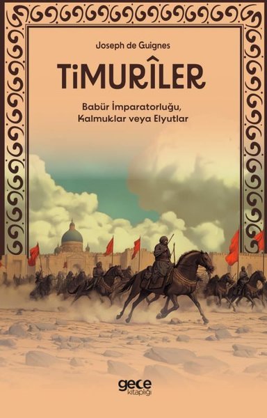 Timuriler - Timuriler Babür İmparatorluğu Kalmu...