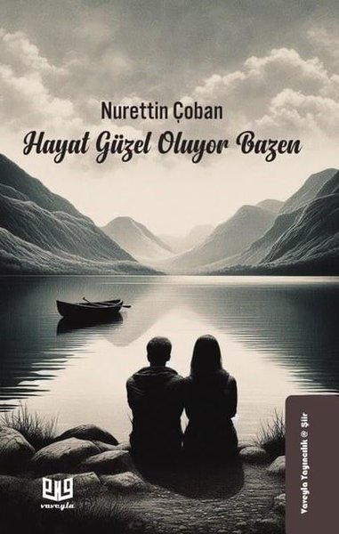 Hayat Güzel Oluyor Bazen