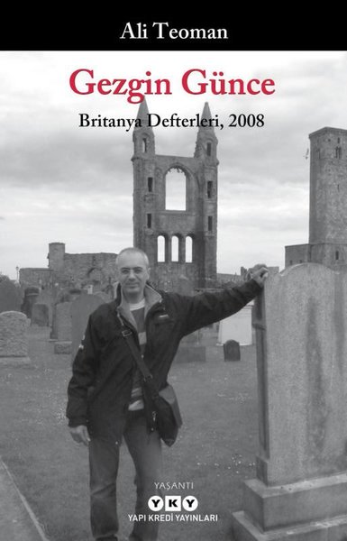 Gezgin Günce - Britanya Defterleri 2008