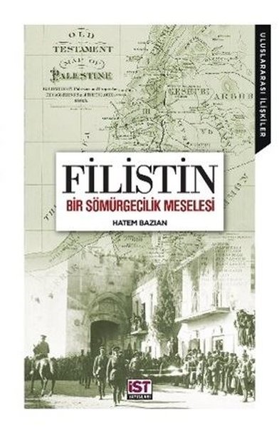 Filistin - Bir Sömürgecilik Meselesi