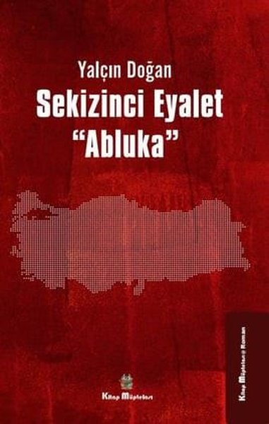 Sekizinci Eyalet - Abluka