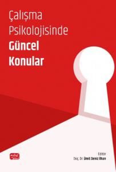 Çalışma Psikolojisinde Güncel Konular