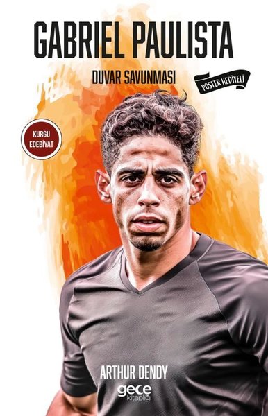 Gabriel Paulista - Duvar Savunması - Poster Hediyeli