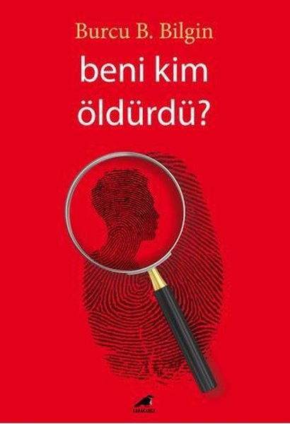 Beni Kim Öldürdü?