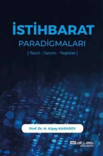 İstihbarat Paradigmaları (Teori - Tanım - Teşki...