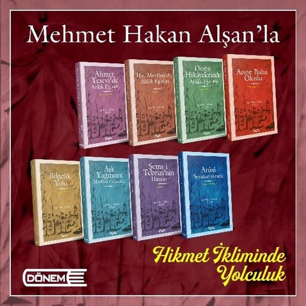 Mehmet Hakan Alşan'la Hikmet İkliminde Yolculuk Seti-8 Kitap Takım