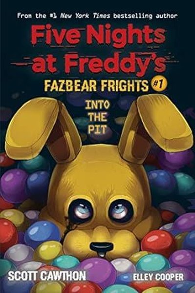 Into the Pit (Five Nights at Freddy's: Fazbear Frights #1)