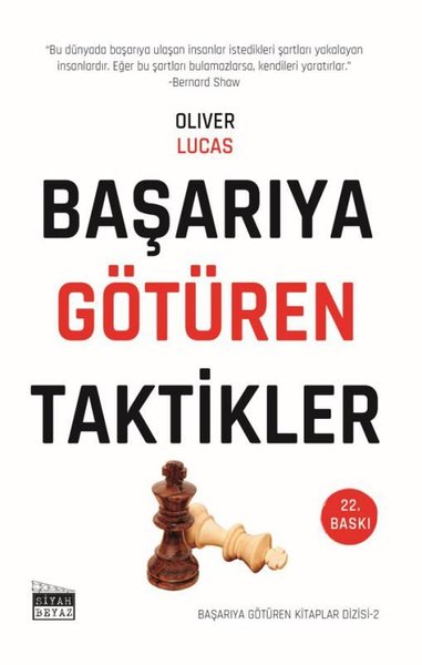 Başarıya Götüren Taktikler - Başarıya Götüren Kitaplar Serisi - 2