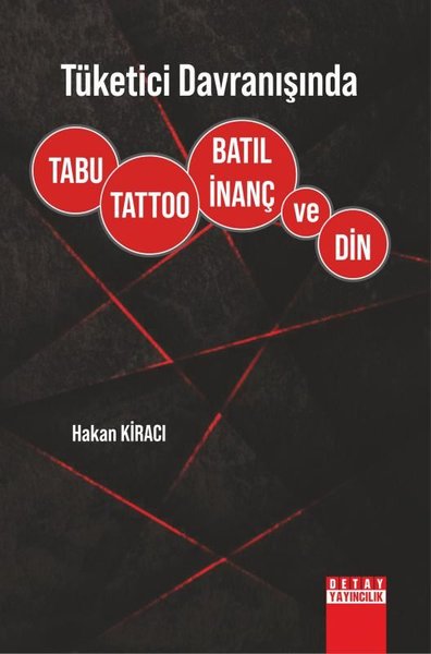 Tüketici Davranışında Tabu Tattoo Batıl İnanç ve Din