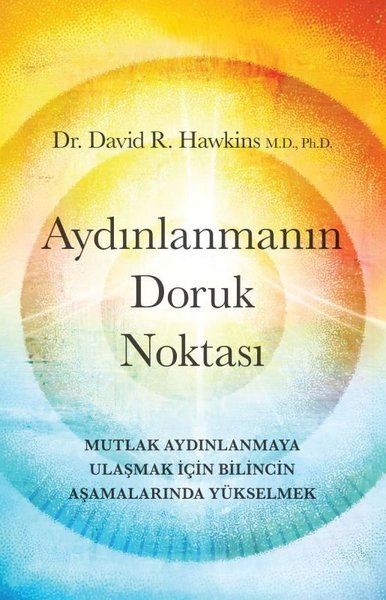 Aydınlanmanın Doruk Noktası - Mutlak Aydınlanma...