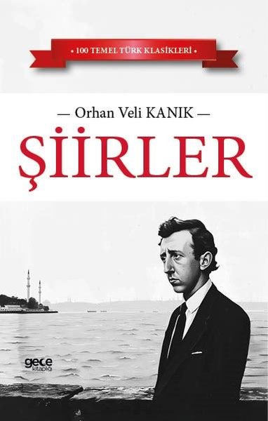 Şiirler - Orhan Veli Kanık