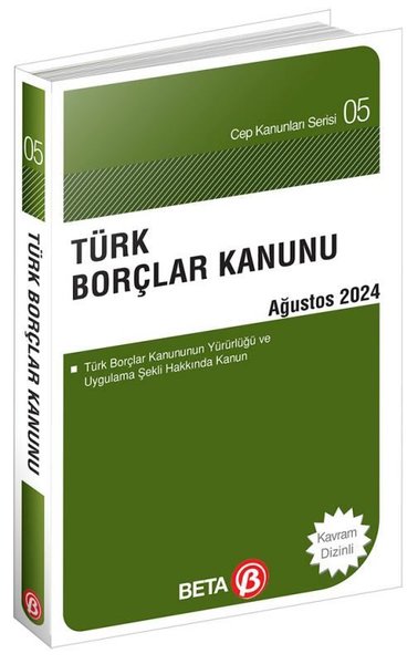 Türk Borçlar Kanunu Ağustos 2024 - Cep Kanunları Serisi