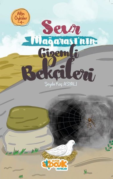 Sevr Mağarası'nın Gizemli Bekçileri - Altın Öyküler 4