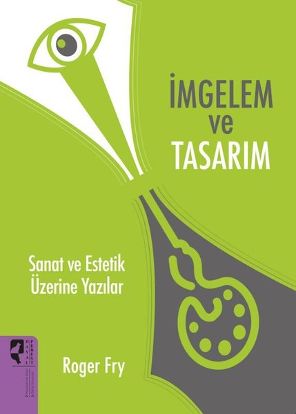 İmgelem ve Tasarım - Sanat ve Estetik Üzerine Yazılar