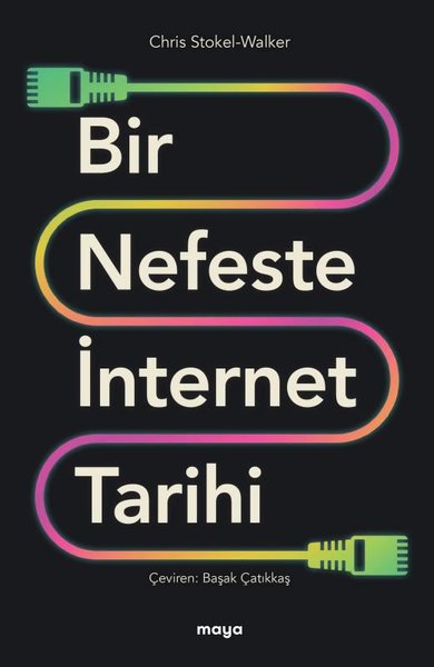 Bir Nefeste İnternet Tarihi