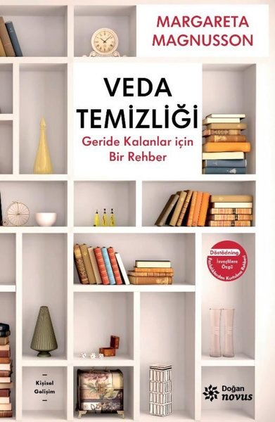 Veda Temizliği - Geride Kalanlar İçin Bir Rehber