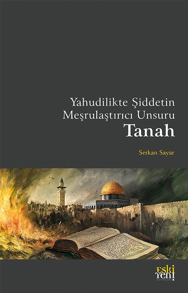 Yahudilikte Şiddetin Meşrulaştırıcı Unsuru Tanah