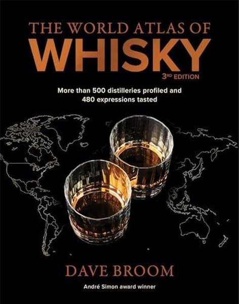 The World Atlas of Whisky 3rd edition