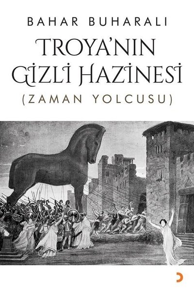 Troya'nın Gizli Hazinesi (Zaman Yolcusu)