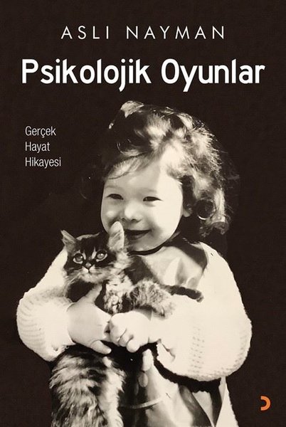 Psikolojik Oyunlar - Gerçek Hayat Hikayesi