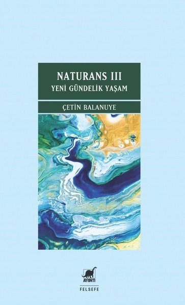 Naturans 3 - Yeni Gundelik Yaşam