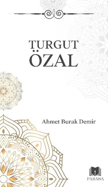 Turgut Özal - Midi Boy