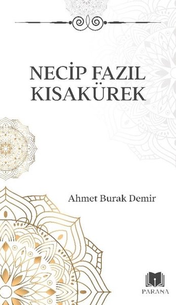 Necip Fazıl Kısakürek - Midi Boy