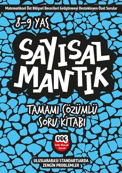 Sayısal Mantık Tamamı Çözümlü 8 - 9 Yaş - Tamamı Çözümlü Soru Kitabı