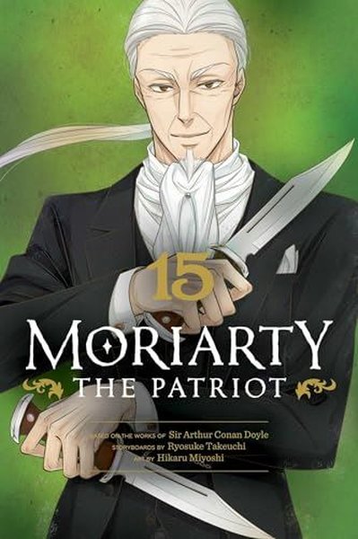 Moriarty the Patriot Vol. 15 (Moriarty the Patriot)